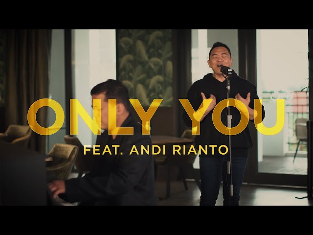 Only You (Live) - Sidney Mohede feat Andi Rianto class=