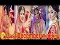 😍Last December Indian Wedding Tik Tok video2020 l😘Last December Wedding Snack Video l Snack Video