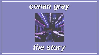 The Story - Conan Gray (Lyrics)