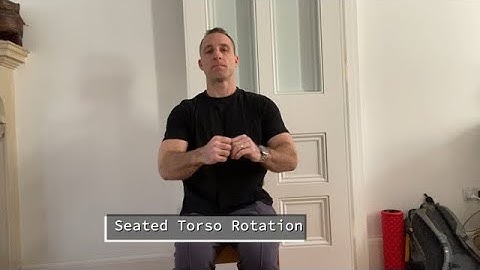 Seated Torso Rotation