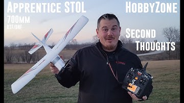 HobbyZone - Apprentice STOL - 700mm - Second Thoughts