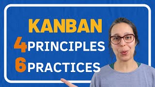What is Kanban? | Kanban Practices and Principles