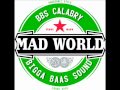 Mad world  10 minute bad mixtape