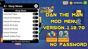 Dan The Man Mod Menu Version 1.12.70 | No Key | No Password