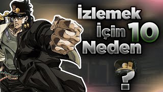 JoJo's BİZARRE ADVENTURE'I İZLEMEK İÇİN EN İYİ 10 NEDEN Resimi