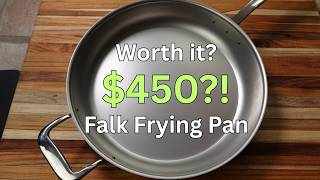Over $400 for a frying pan? Worth it? Falk Copper Core Cookware Review