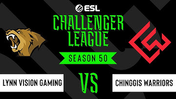 LIVE: Lynn Vision Gaming vs Chinggis Warriors - ESL Challenger League - Season 50 AP
