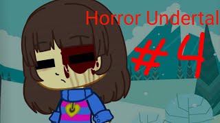 °•° Хоррор Андертейл// Horror Undertale // Gacha Club // 4|? °•°