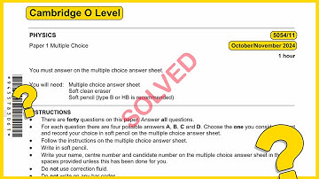 O level Physics 5054 Oct/Nov 2024 Paper 11 SOLVED!!