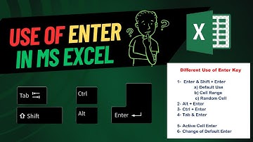 Use of  "ENTER"  Key in MS Excel