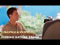 UNCHARTED Special Features - Finding Nathan Drake