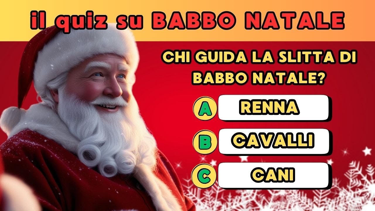Quiz da fare in famiglia a natale, curiosità e domande su BABBO NATALE