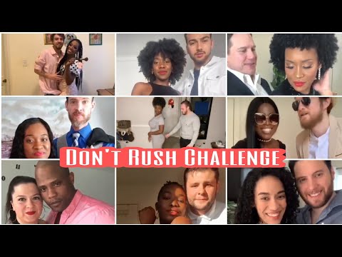 Don't Rush Challenge |  Interracial Couple Edition