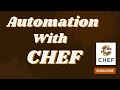 |The Ultimate Guide to Automation|:| Chef Configuration Management| #chef#configurationmanagement