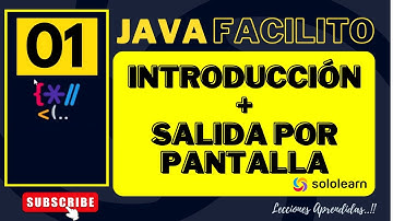 01 Sololearn 📱 JAVA para Noobs - Introducción a Java 🤩 Introducción, Salida por pantalla😃