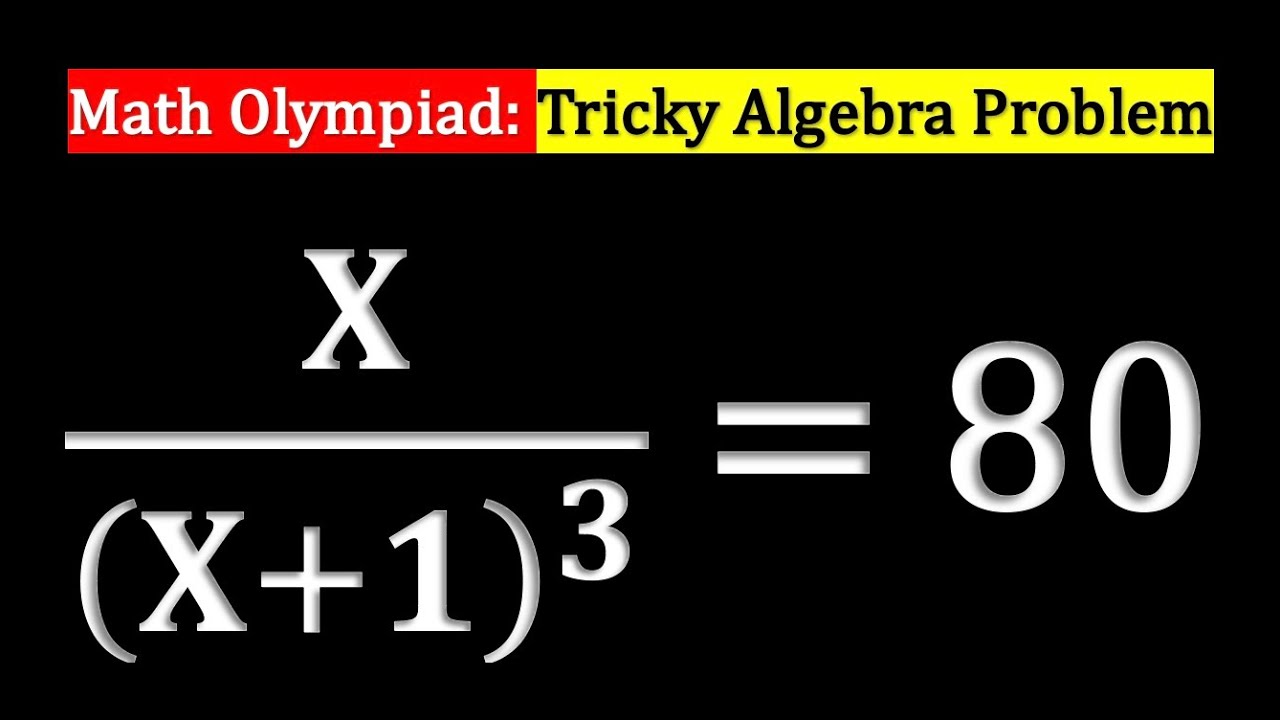 Maths Olympiad - Tricky Algebra Question! #maths #learnmath #education ...