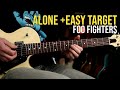 How to play alone and easy target by foo fighters   guitar lesson