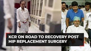 BRS chief KCR undergoes physiotherapy following hip replacement surgery