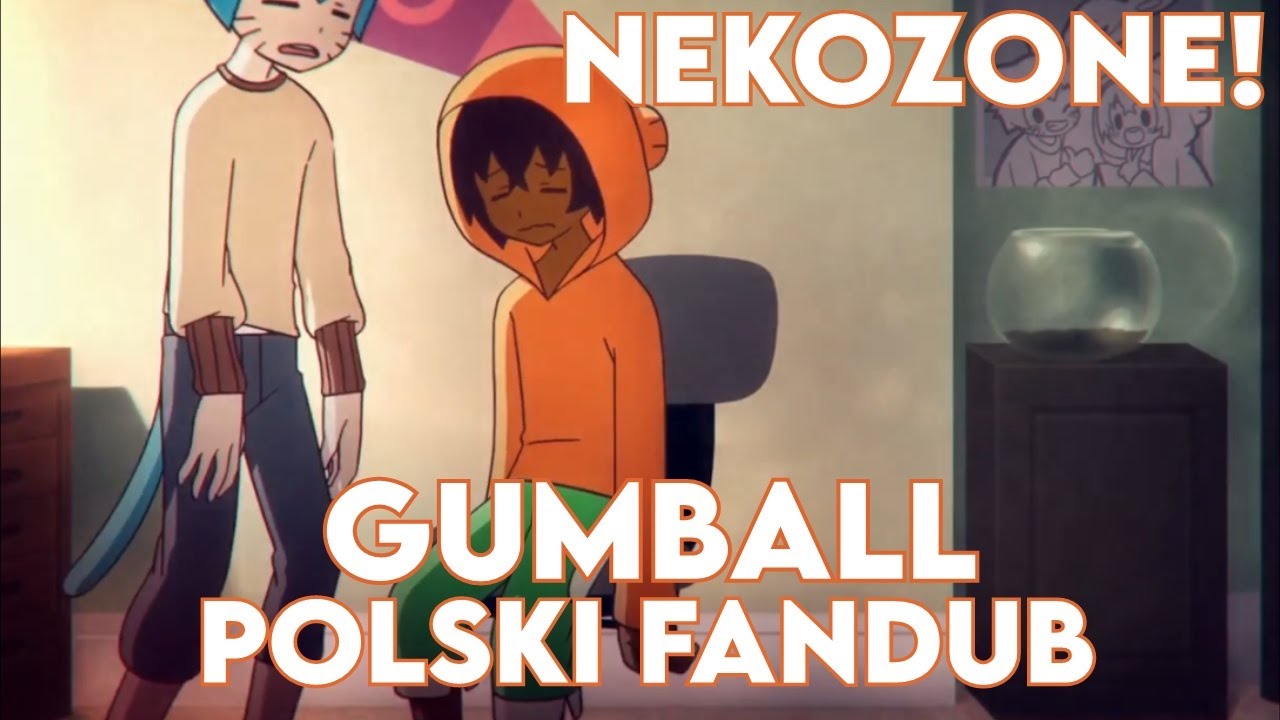 Niesamowity Świat Gumballa jako anime - POLSKI FANDUB - YouTube