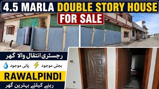 4.5 marla house for sale || house for sale in Rawalpindi || 4.5 Marla double story house ||low price