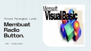 MEMBUAT CHECKBOX DAN RADIO BUTTON MENGGUNAKAN MICROSOFT VISUAL BASSIC 2010 || SYAFUTRA FIRDAUS screenshot 4