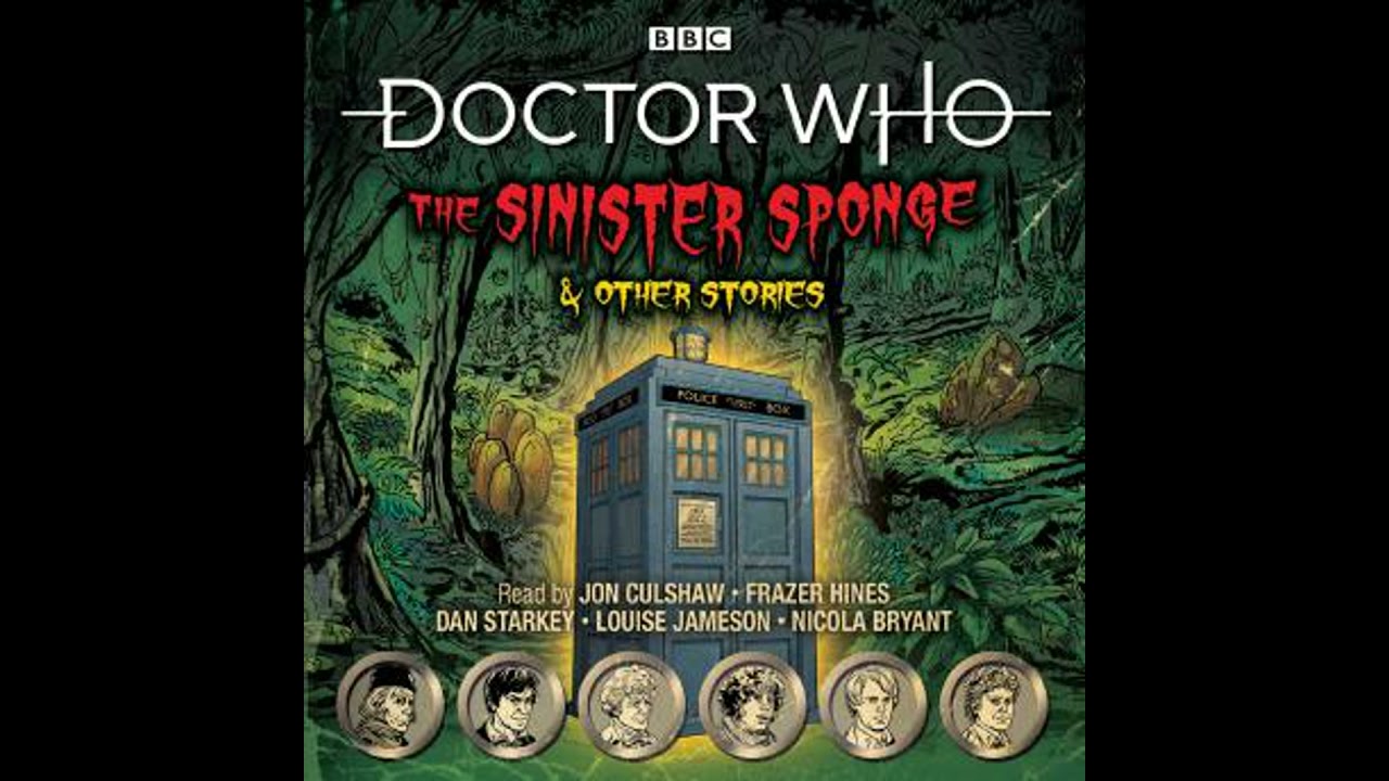Doctor Who: The Sinister Sponge & Other Stories: Doctor Who Audio Annual - Bbc