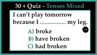 30 + Tenses Test | Past & Present Tenses | English All Tenses Mixed Quiz | No.1 Quality English