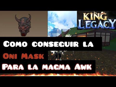 Update 3.5 Magma Ice Awaken] King Legacy Oni Mask Drop 5% Chance