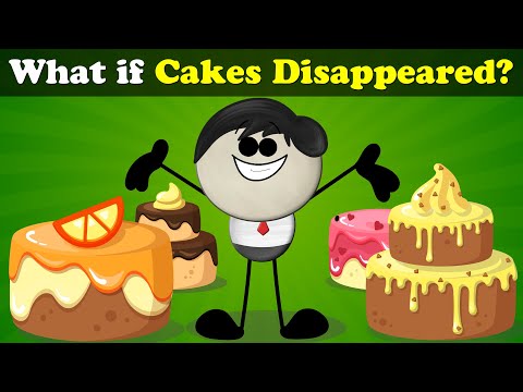 What if Cakes Disappeared? + more videos | #aumsum #kids #science #education #whatif