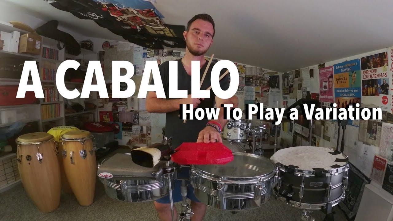 How To Play a Variation of A Caballo on Timbales