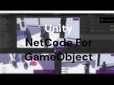 Unity Netcode for GameObject - FFH client-driven extended demo