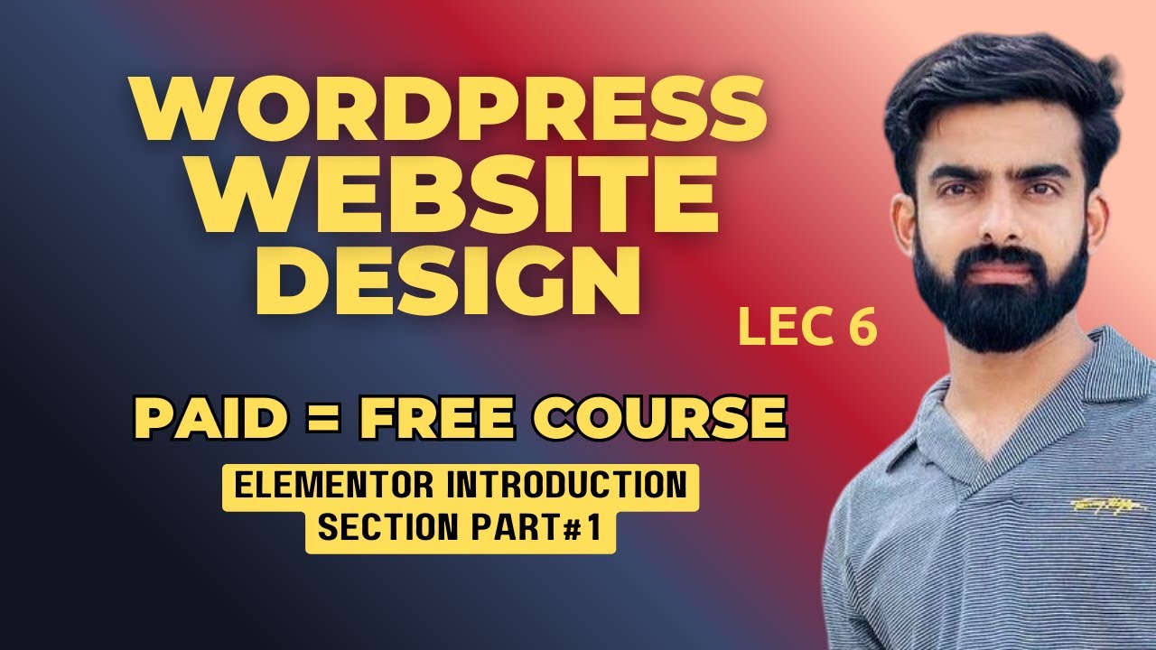 Elementor WordPress Tutorial for Beginners 2026 | Introduction ...