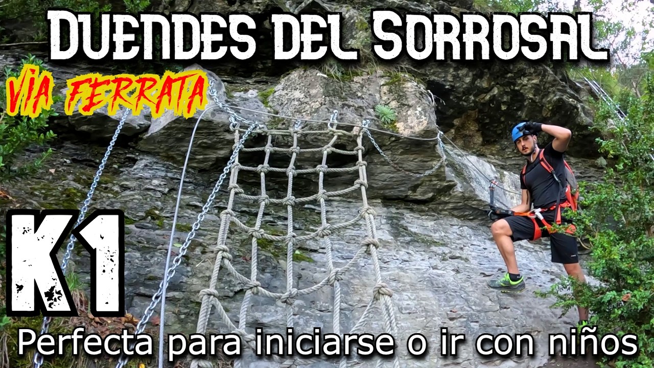🧗‍♀️Via ferrata los duendes del Sorrosal (k1)😋(K2) Explicadas paso a paso