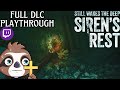 DO NOT NOT WAKE THE DEEP | Still Wakes The Deep: Siren's Rest | Full Playthrough! [Stream VOD]