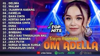 TASYA ROSMALA - DELIMA || OM ADELLA FULL ALBUM TERBARU 2025