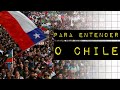 PARA ENTENDER O CHILE