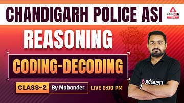Chandigarh Police ASI 2022 | Reasoning Classes | Coding & Decoding #2 | By Mahander