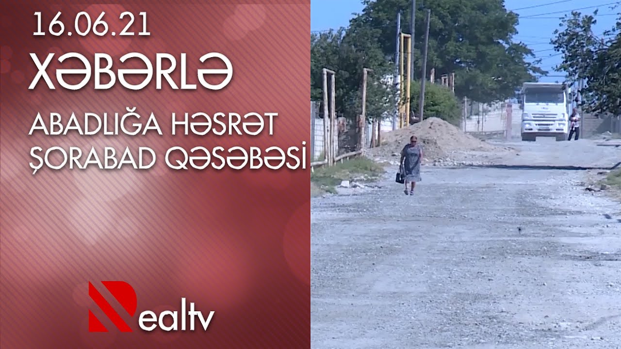 Abadlığa həsrət Şorabad qəsəbəsi