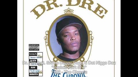 Dr. Dre - Bitches Ain