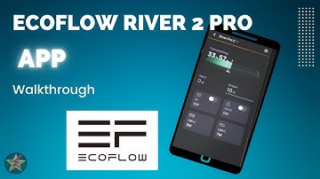 EcoFlow RIVER 2 Pro App Walk through