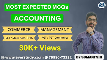 Most Important MCQs on Accounting | UGC Net Commerce & Management | SET | Asst. Prof. | PGT TGT