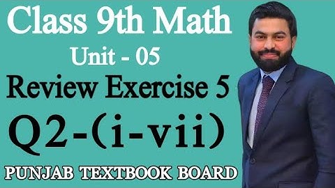Class 9th Math Unit 5 Review Exercise 5 Q2 (i-vii) || 9th Maths Review Exercise 5 Q2 - Factorization