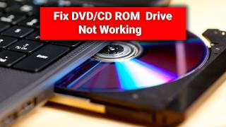 Fix DVD/CD ROM  Drive Not Working Update Driver on Windows