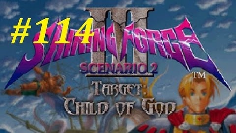 Shining Force 3 (Scenario 2) Walkthrough (114) The Battle Inside Elbesem Temple Pt. 1