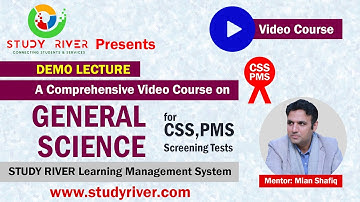 General Science and ability by Mian Shafiq |  Video Course | CSS General Science and ability | Mian