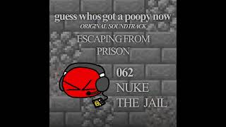 GWGAPN Ep6: Track 062 - Nuke The Jail