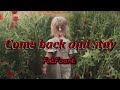 FatFoont Come Back And Stay 