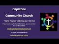 Capstone Community Church - Morning Service 17th May 2026