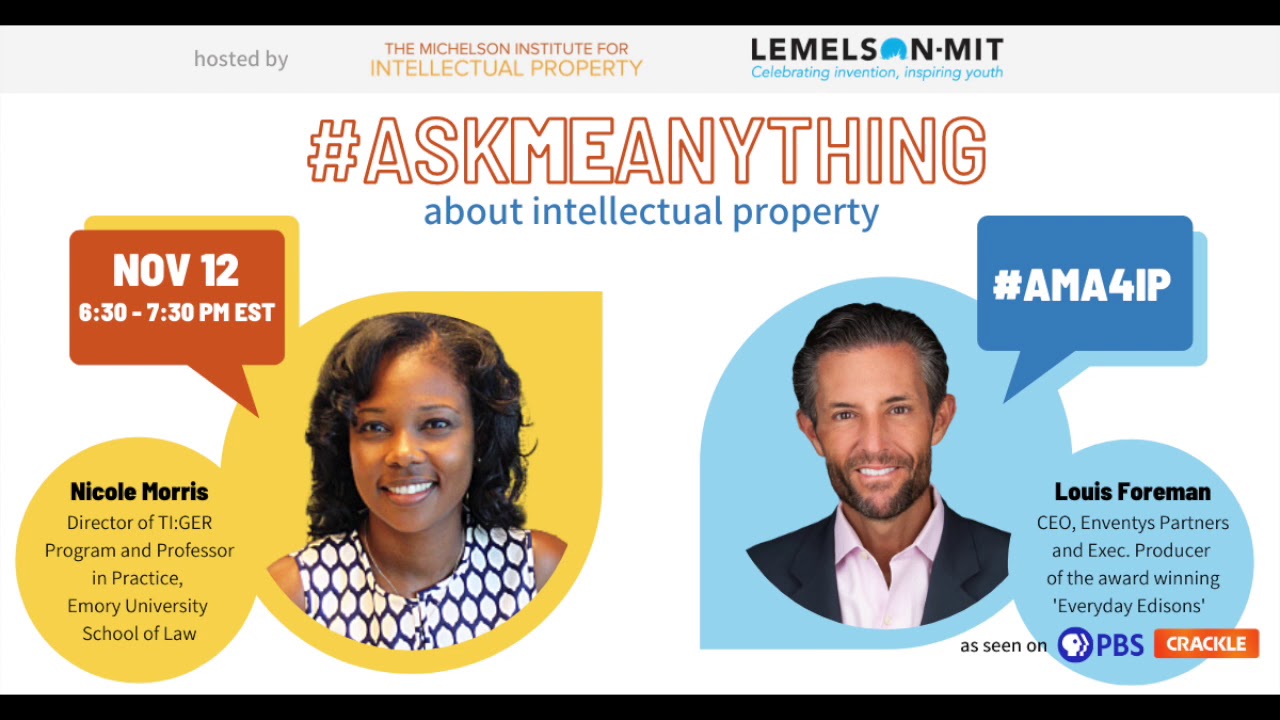 Ask Me Anything (AMA) about Intellectual Property