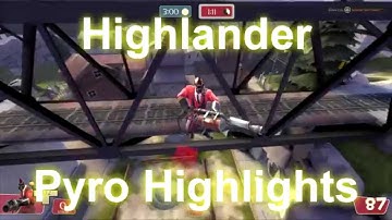 Team Fortress 2 ETF2L Pyro Highlights